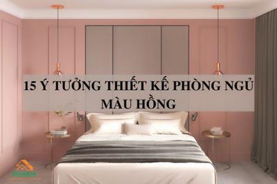 15 ý tưởng thiết kế phòng ngủ màu hồng vô cùng dễ thương