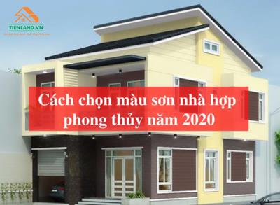 Cách chọn màu sơn nhà hợp phong thủy năm 2020