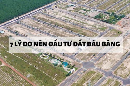 7 lý do nên đầu tư đất Bàu Bàng