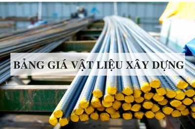 Báo giá vật liệu xây dựng năm 2020 mới nhất