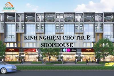 3 Kinh nghiệm cho thuê Shophouse cần biết