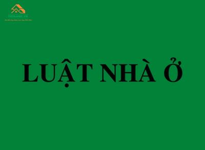 Luật nhà ở cập nhật mới nhất số 65/2014/QH13