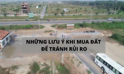 Những điều lưu ý khi mua đất để tránh rủi ro