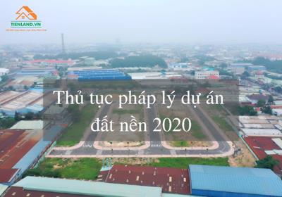 Thủ tục pháp lý dự án đất nền 2020