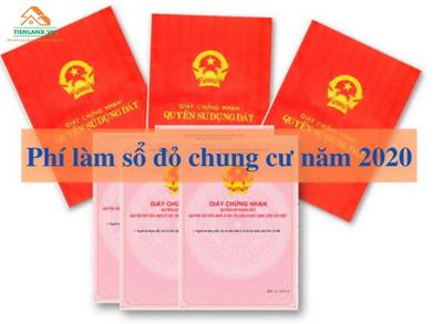 Phí làm sổ đỏ chung cư năm 2020